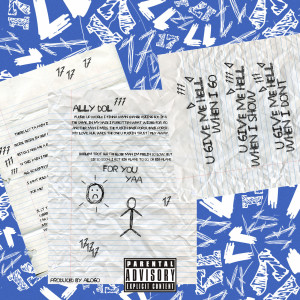 收聽Ally Dol的17 (Explicit)歌詞歌曲