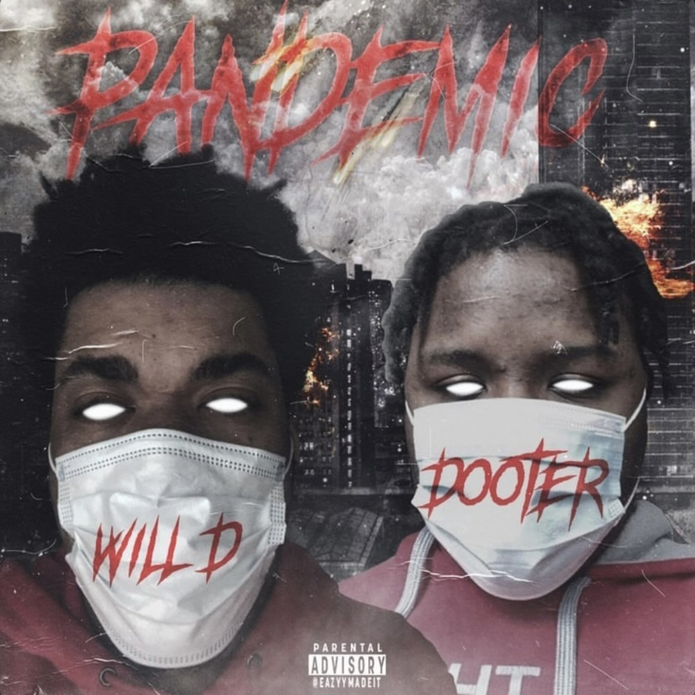 Pandemic (Explicit)