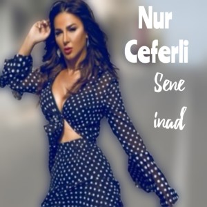Album Sene İnad from Nur Ceferli