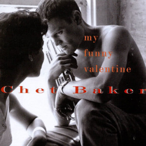 收聽Chet Baker的I'm Glad There Is You歌詞歌曲