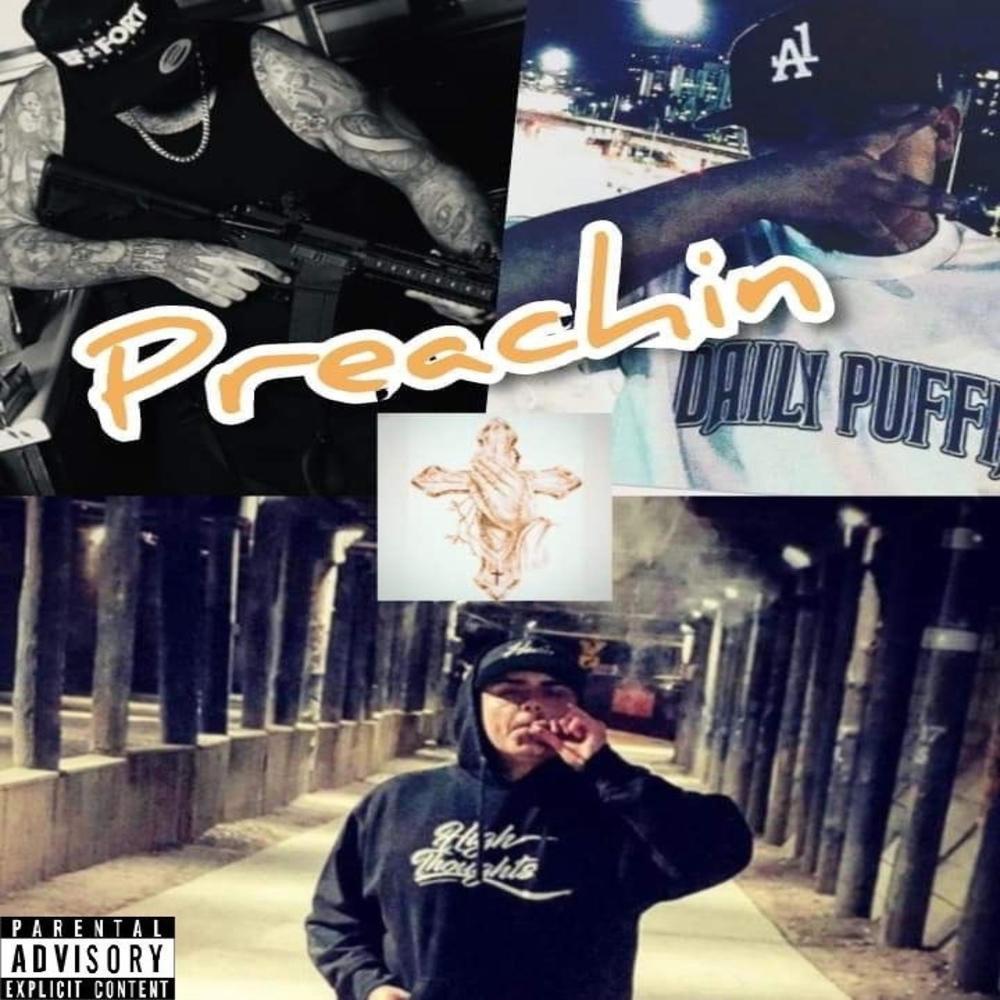 Preachin' (feat. Baldacci & Merk Dawgg) (Explicit)