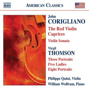 Corigliano: Red Violin Caprices (The) / Violin Sonata / Thomson, V.: 5 Ladies / Portraits
