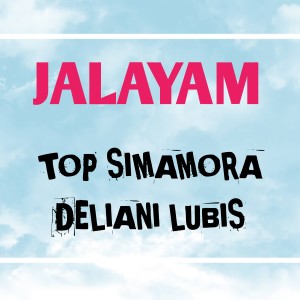 Album Jalayam from Top Simamora