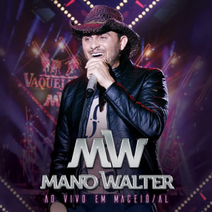 ดาวน์โหลดและฟังเพลง É Do Patrão (Ao Vivo) พร้อมเนื้อเพลงจาก Mano Walter