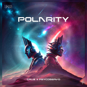 收聽Psycoservo的Polarity歌詞歌曲