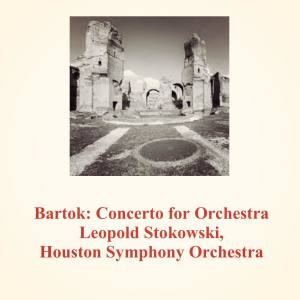 Bartok: Concerto for Orchestra