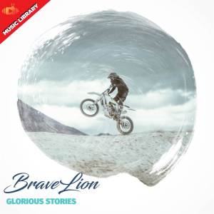 อัลบัม Glorious Stories ศิลปิน BraveLion