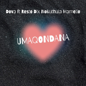 Dova的專輯Umaqondana
