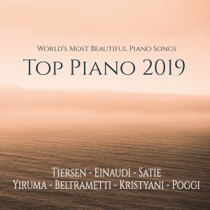 Album Top Piano 2019 - World's Most Beautiful Piano Songs oleh Laura Beltrametti