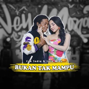 收听Cak Sodiq的Bukan Tak Mampu歌词歌曲
