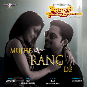 ดาวน์โหลดและฟังเพลง Mujhe Rang De พร้อมเนื้อเพลงจาก Heer Sharma