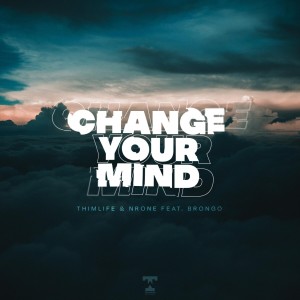 ThimLife的專輯Change Your Mind