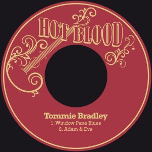 Tommie Bradley的專輯Window Pane Blues / Adam & Eve