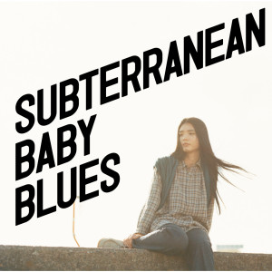 收聽DOES的Subterranean Baby Blues歌詞歌曲