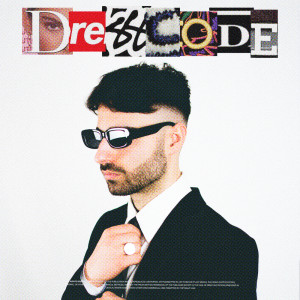 Listen to Dresscode (Explicit) song with lyrics from Resem Brady