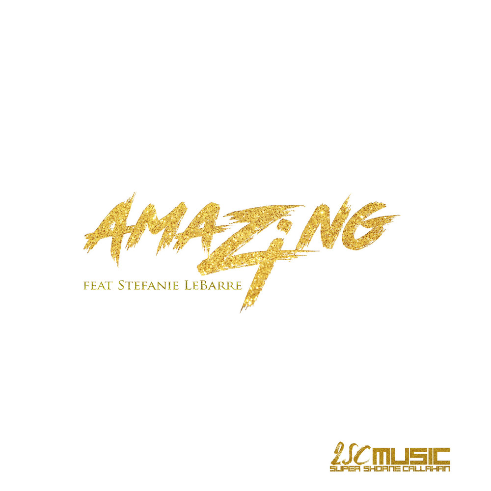 Amazing (feat. Stefanie LeBarre)