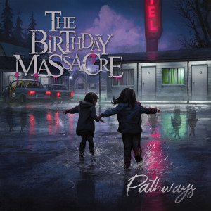Album Pathways oleh The Birthday Massacre