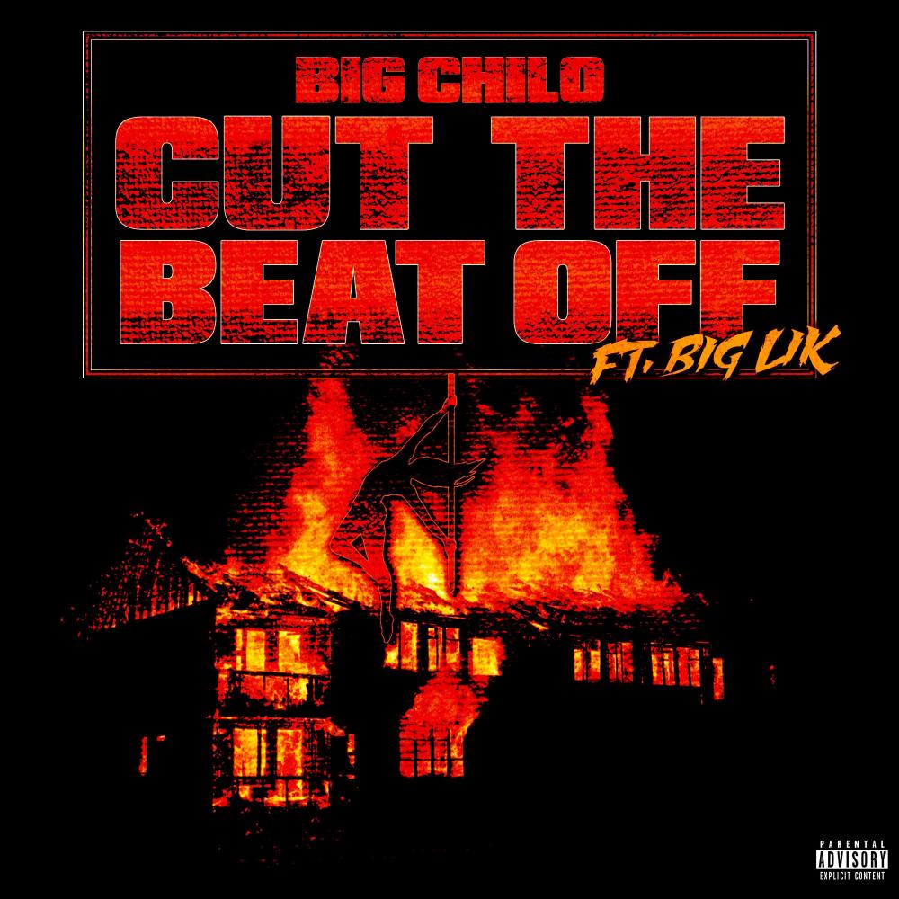 Cut The Beat Off (feat. Big Lik) (Explicit)