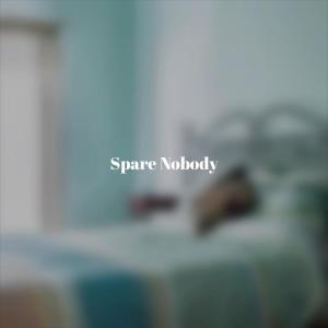 Album Spare Nobody from Various Artists