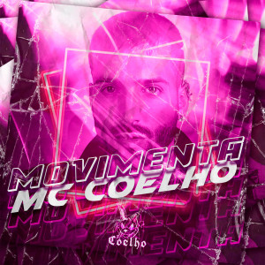Album Movimenta (Explicit) from Mc Coelho