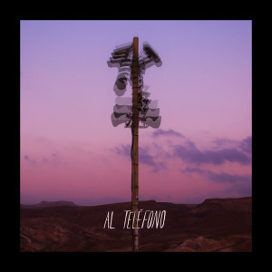 Listen to Al Teléfono song with lyrics from tomásss