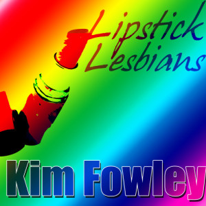 Lipstick Lesbians