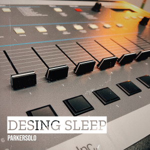 Album Desing Sleep from ParkerSolo
