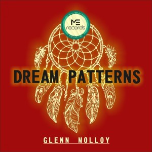 Album Dream Patterns from Glenn Molloy