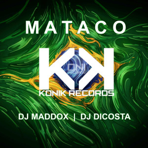 Dj Maddox的專輯Mataco