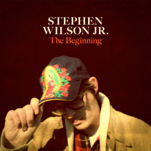 收聽Stephen Wilson Jr.的The Beginning歌詞歌曲