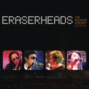 Eraserheads的專輯Eraserheads: The Reunion Concert!