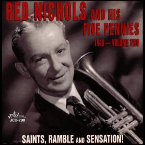 Red Nichols And His Five Pennies的專輯1949 Vol. 2 - Saints, Ramble and Sensation