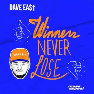 Dave East的專輯Winners Never Lose