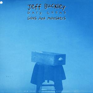 Jeff Buckley的專輯Gods And Monsters (Live)
