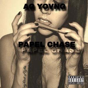 收聽AG YOVNG EL FAVORITO的PAPEL CHASE (Explicit)歌詞歌曲
