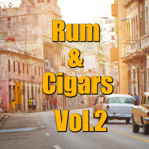 อัลบัม Rum & Cigars, Vol.2 ศิลปิน Various Artists