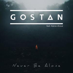 Gostan的專輯Never Be Alone