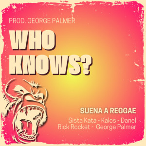 Album Who Knows? (Suena a Reggae) , Vol.15 from Kalos