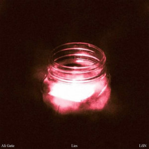 ดาวน์โหลดและฟังเพลง Lies (Explicit) พร้อมเนื้อเพลงจาก Ali Gatie
