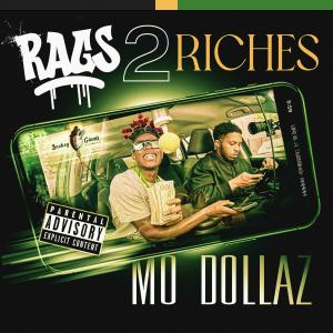 Mo Dollaz的專輯Rags 2 Riches (Explicit)