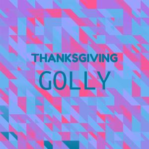 Listen to Thanksgiving Golly song with lyrics from Malene Molet