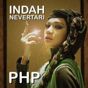 อัลบัม PHP ศิลปิน Indah Nevertari