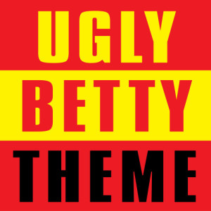 Ugly Betty