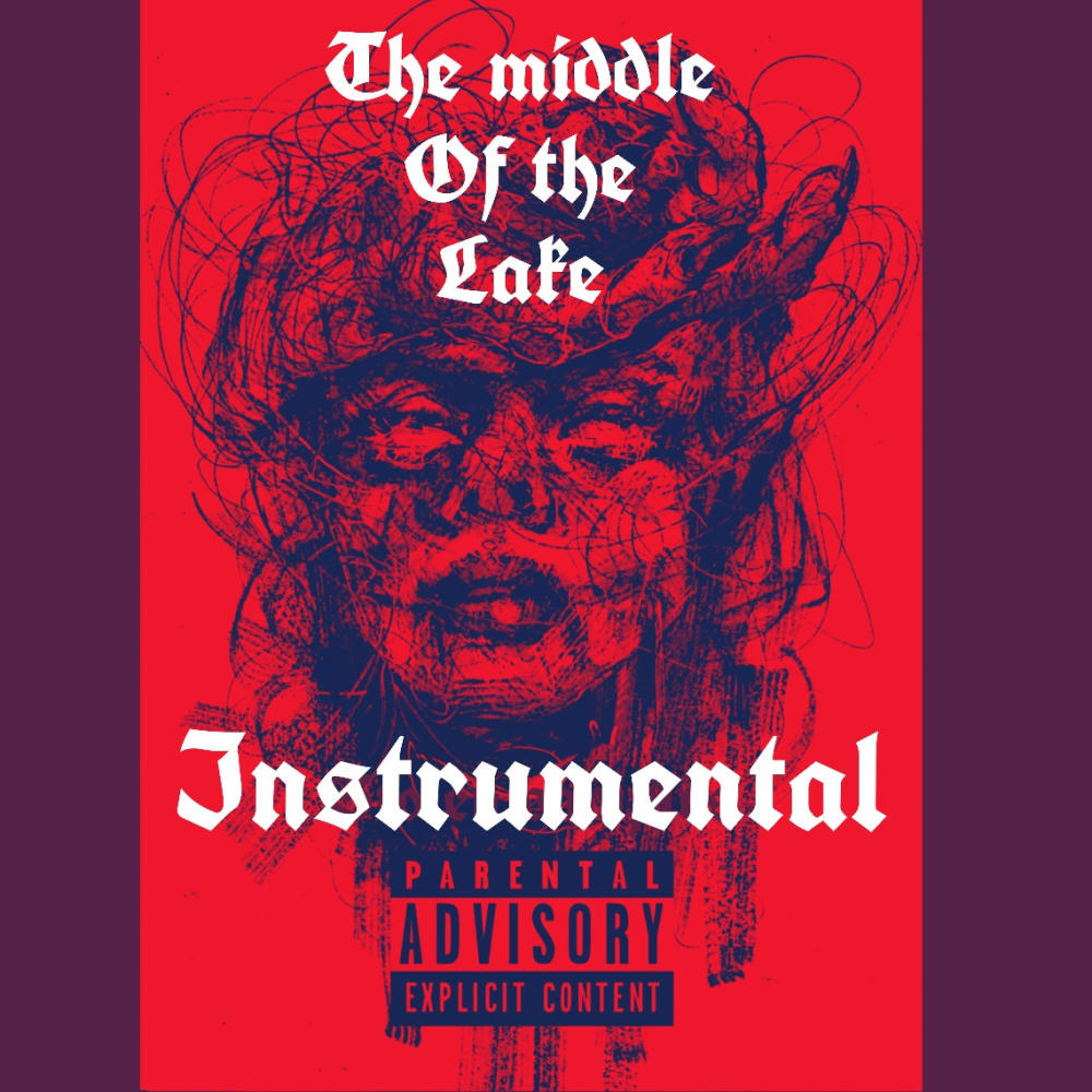 The Middle of the Lake (Instrumental Version|Explicit)