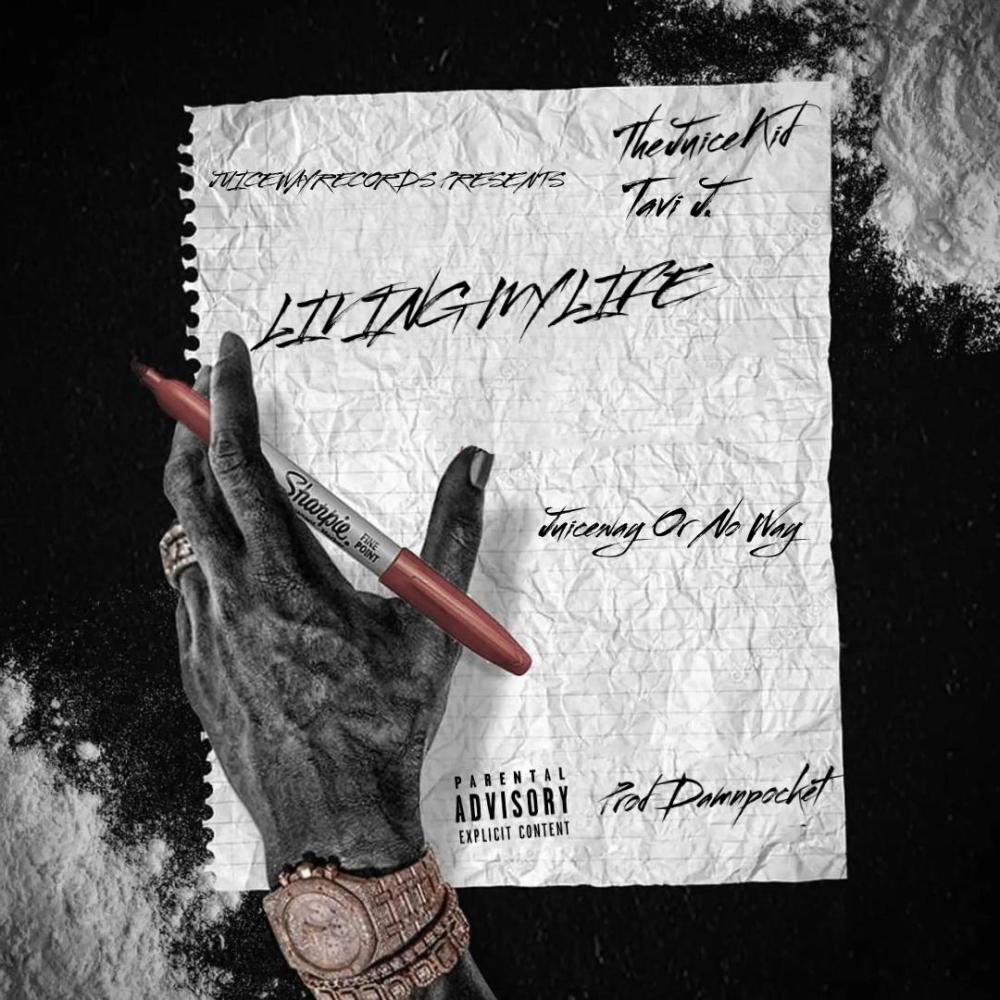 LIVING MY LIFE (feat. Tavi J.) (Explicit)