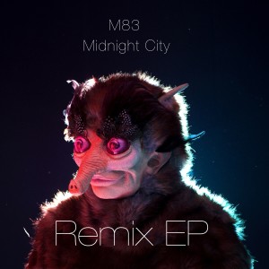 收听M83的Midnight City歌词歌曲