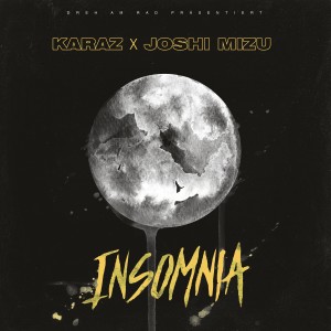 Karaz的專輯Insomnia (Explicit)