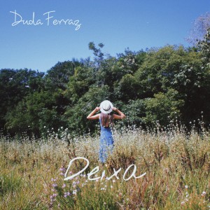 Album Deixa from Duda Ferraz