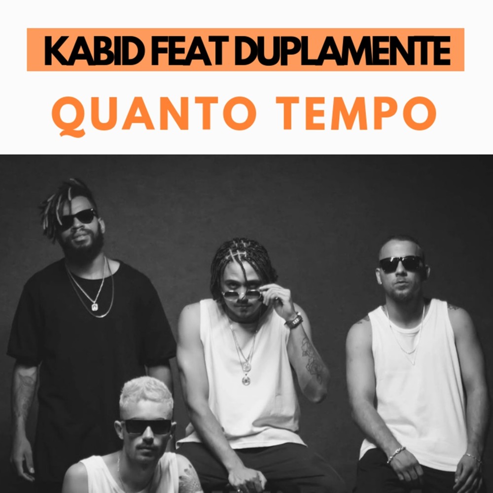 Quanto Tempo(feat. Duplamente)