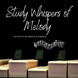 Study Whispers of Melody: Piano's Guiding Echoes
